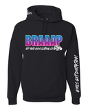 Braaapiness Pullover Hoodie - SxS